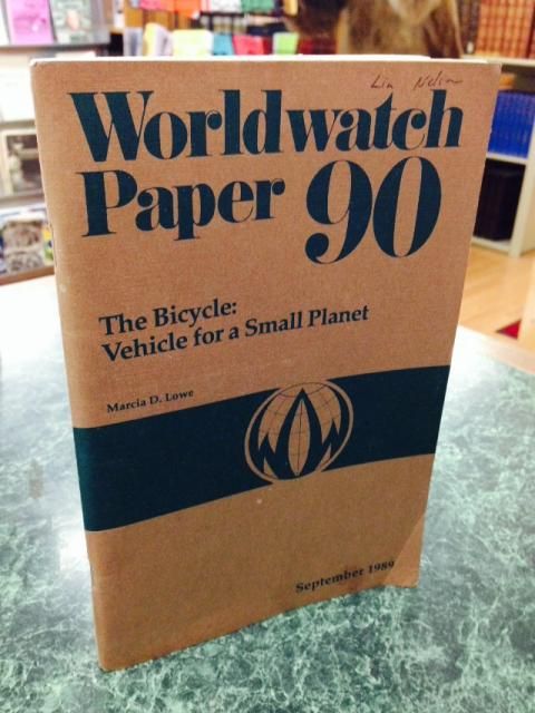 Image for Bicycle Vehicle for a Small Planet (Worldwatch paper)