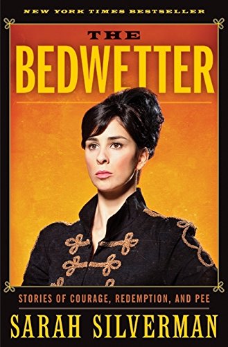 Image for The Bedwetter: Stories of Courage, Redemption, and Pee