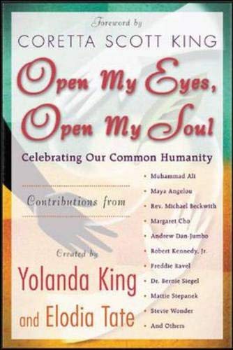 Image for Open My Eyes, Open My Soul : Celebrating Our Common Humanity