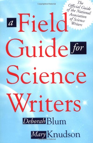 Image for A Field Guide for Science Writers