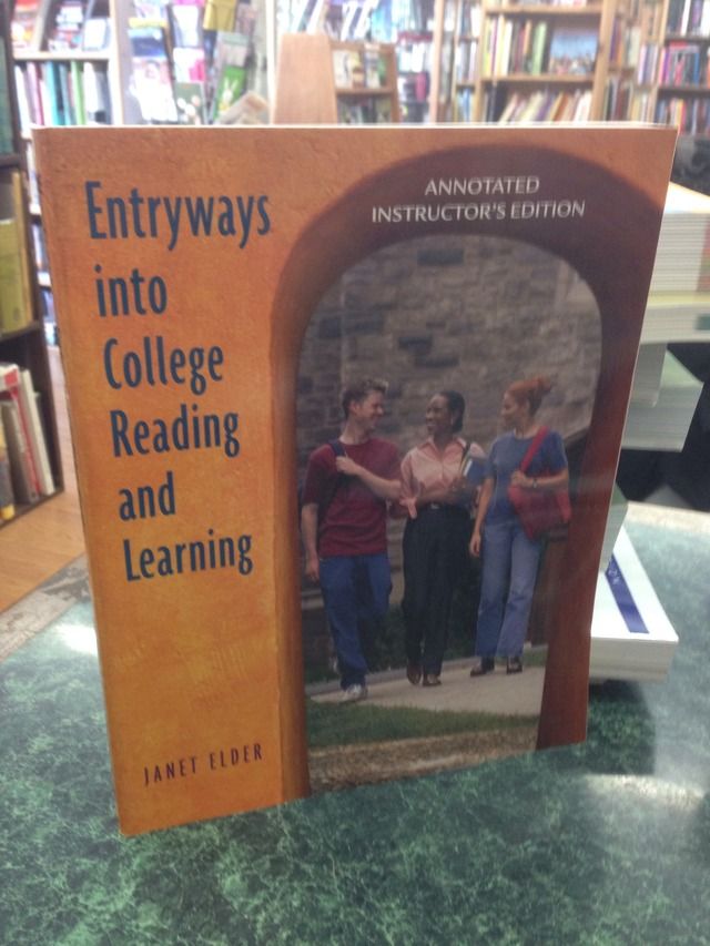 Image for Entryways into College Reading and Learning Annotated Instructor's Edition by Elder, Janet