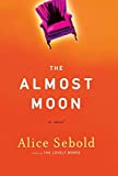 Image for The Almost Moon: A Novel