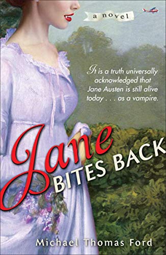 Image for Jane Bites Back: A Novel (Jane Fairfax)