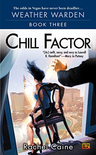 Image for Chill Factor (Weather Warden, Book 3)
