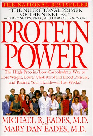 Image for Protein Power: The High-Protein/Low Carbohydrate Way to Lose Weight, Feel Fit, and Boost Your Health-in Just Weeks!