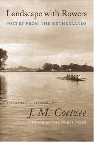 Image for Landscape with Rowers: Poetry from the Netherlands (English and Dutch Edition)