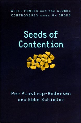 Image for Seeds of Contention: World Hunger and the Global Controversy over GM Crops (International Food Policy Research Institute)