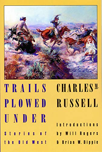 Image for Trails Plowed Under: Stories of the Old West