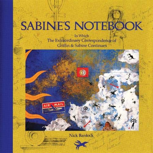 Image for Sabine's Notebook: In Which the Extraordinary Correspondence of Griffin & Sabine Continues