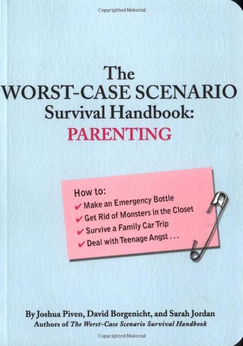 Image for The Worst-Case Scenario Survival Handbook: Parenting
