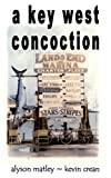 Image for A Key West Concoction
