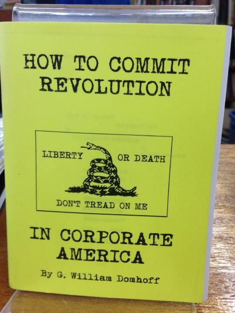 Image for How to Commit Corporate Revolution by G. William Domhoff