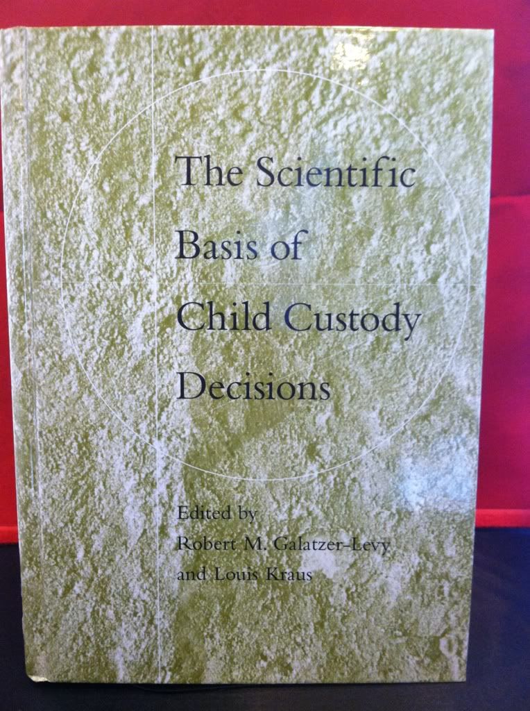 Image for The Scientific Basis of Child Custody Decisions