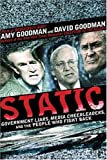 Image for Static: Government Liars, Media Cheerleaders, and the People Who Fight Back