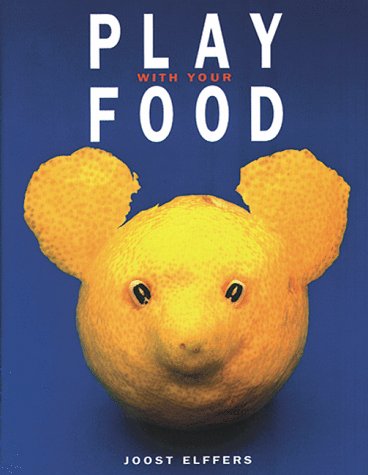 Image for Play With Your Food