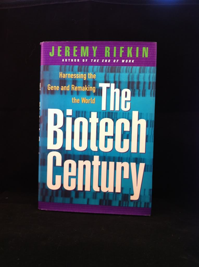 Image for The Biotech Century: Harnessing the Gene and Remaking the World