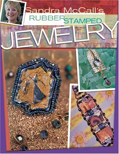 Image for Sandra McCall's Rubber Stamped Jewelry