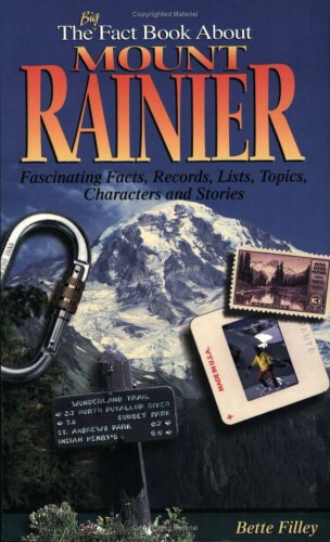 Image for The Big Fact Book About Mount Rainier