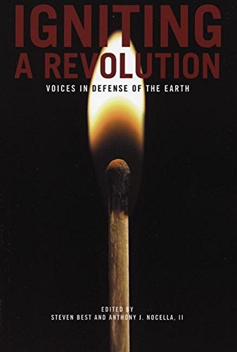 Image for Igniting a Revolution: Voices in Defense of the Earth