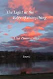 Image for The Light at the Edge of Everything
