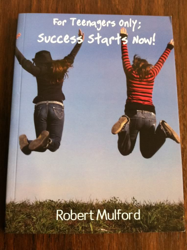 Image for For Teenagers Only; Success Starts Now!