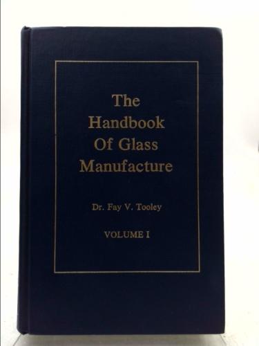 Image for The Handbook of Glass Manufacture
