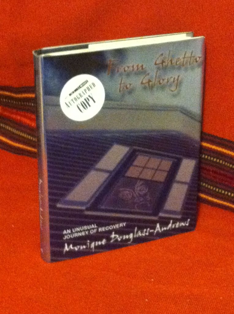 Image for From Ghetto to Glory: An Unusual Journey of Recovery