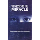 Image for Witnesses to the Miracle
