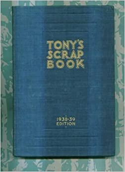 Image for Tony's Scrap Book 1938-39.