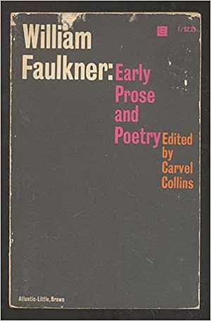 Image for Early Prose and Poetry by Faulkner, William