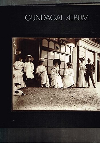 Image for Gundagai album: Early photographs of an Australian country town