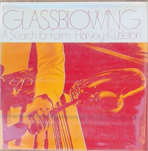 Image for Glassblowing a Search for Form