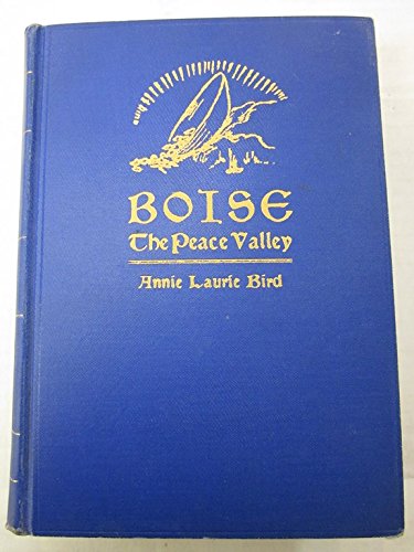 Image for Boise, The Peace Valley