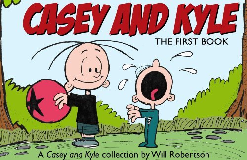 Image for Casey and Kyle - The First Book (Casey and Kyle, 1)