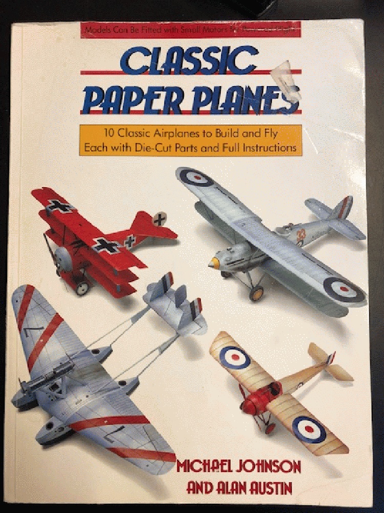 Image for Classic Paper Planes: 10 Classic Airplanes to Build and Fly