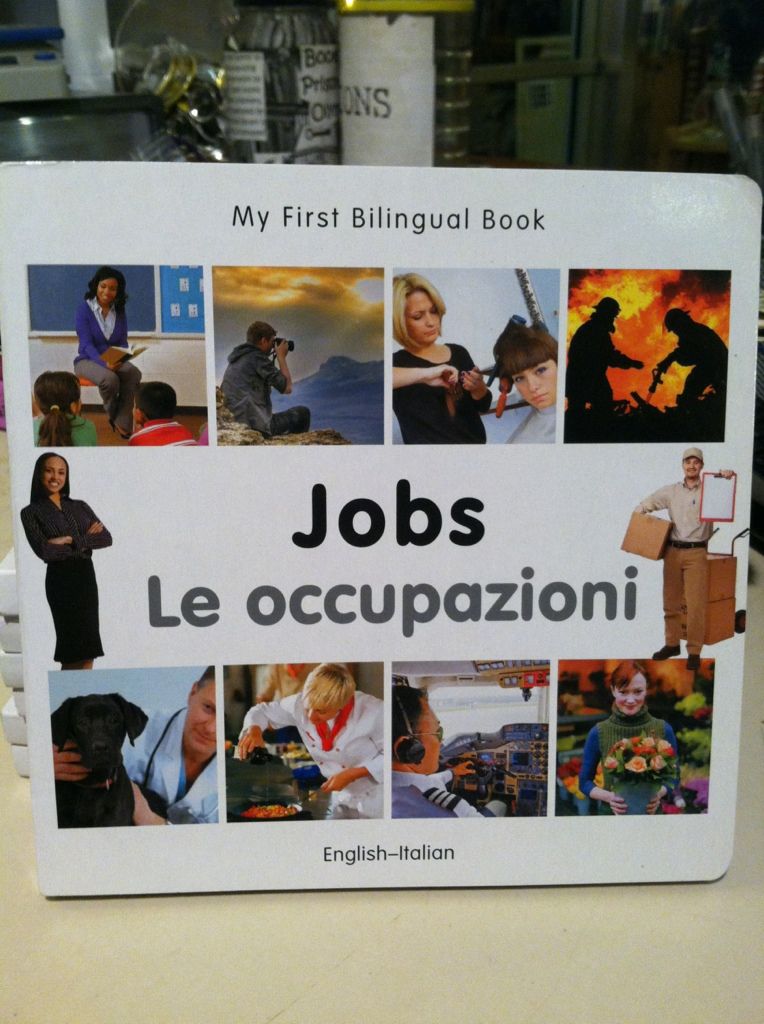 Image for My First Bilingual Book?Jobs (English?Italian) (Italian and English Edition)