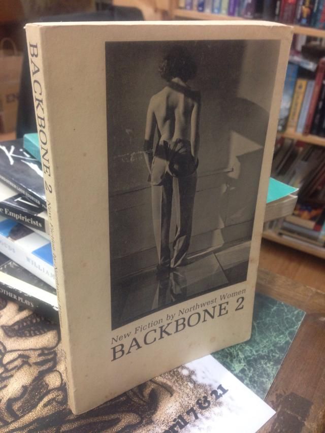 Image for Backbone 2: New Fiction by Northwest Women
