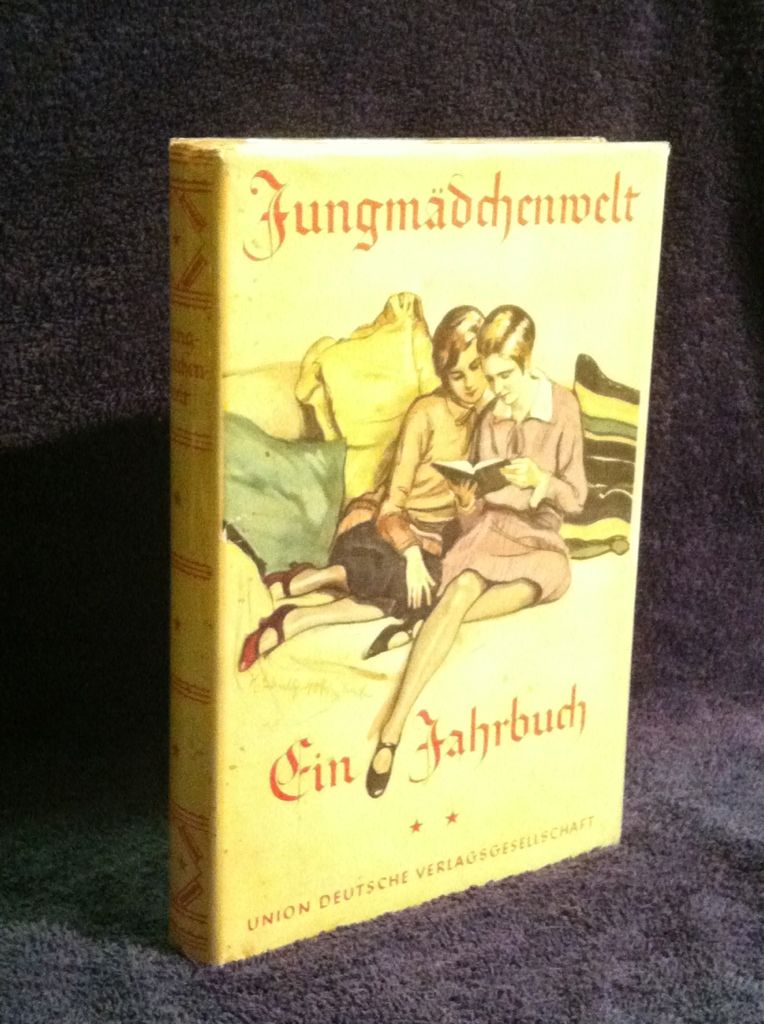 Image for Jungsmadchenwelt Ein Jahrbuch fur Junge Madchen (Young Girls' World: A Yearbook for Young Girls)