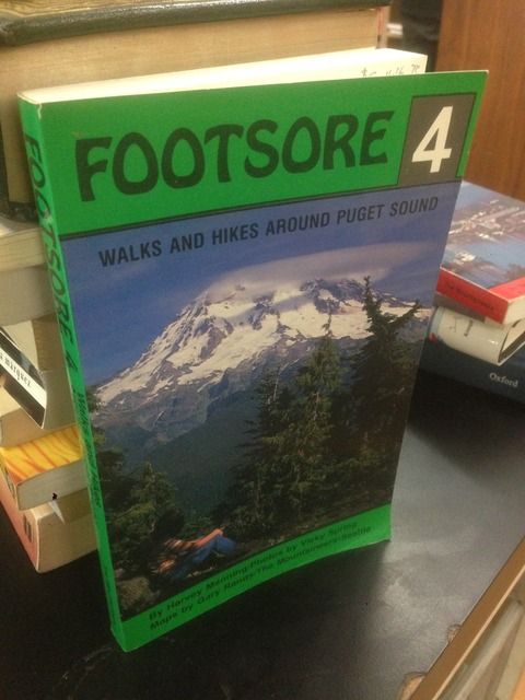 Image for Footsore 4: Walks and Hikes Around Puget Sound