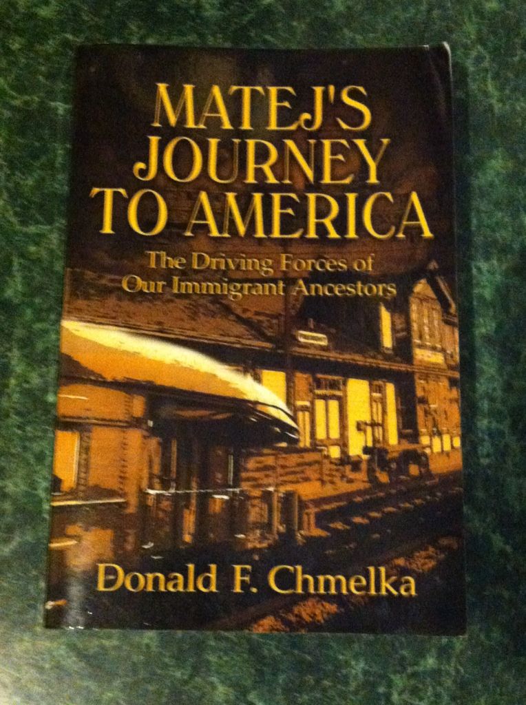 Image for Matej's Journey to America: The Driving Forces of Our Immigrant Ancestors