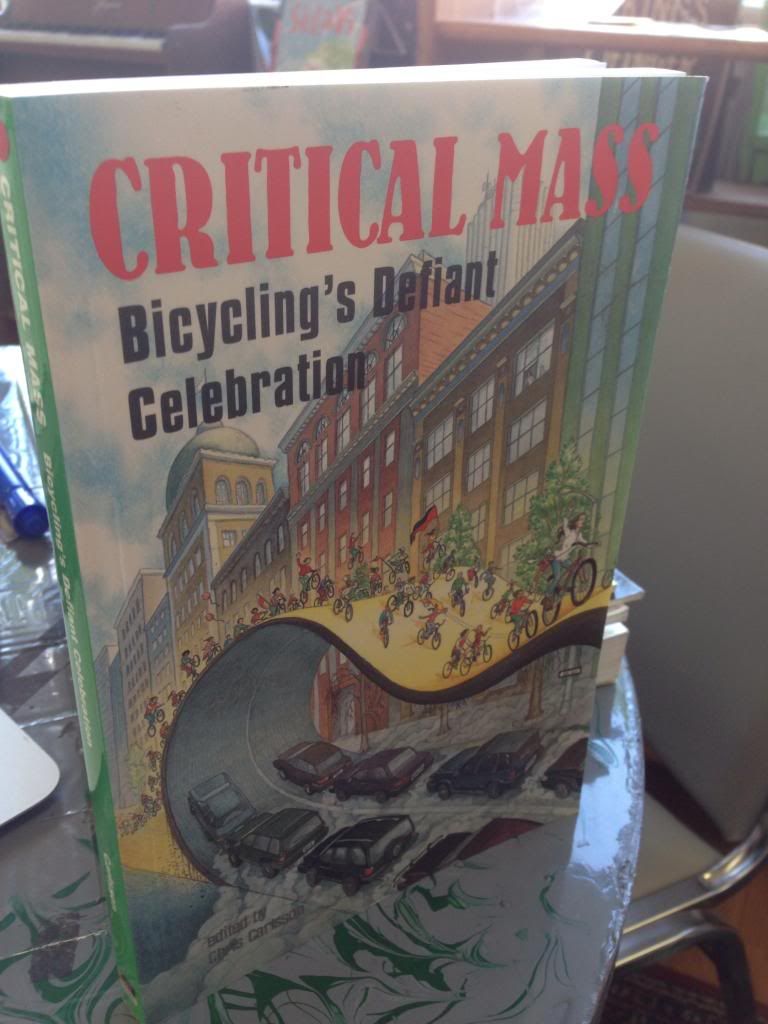 Image for Critical Mass: Bicycling's Defiant Celebration