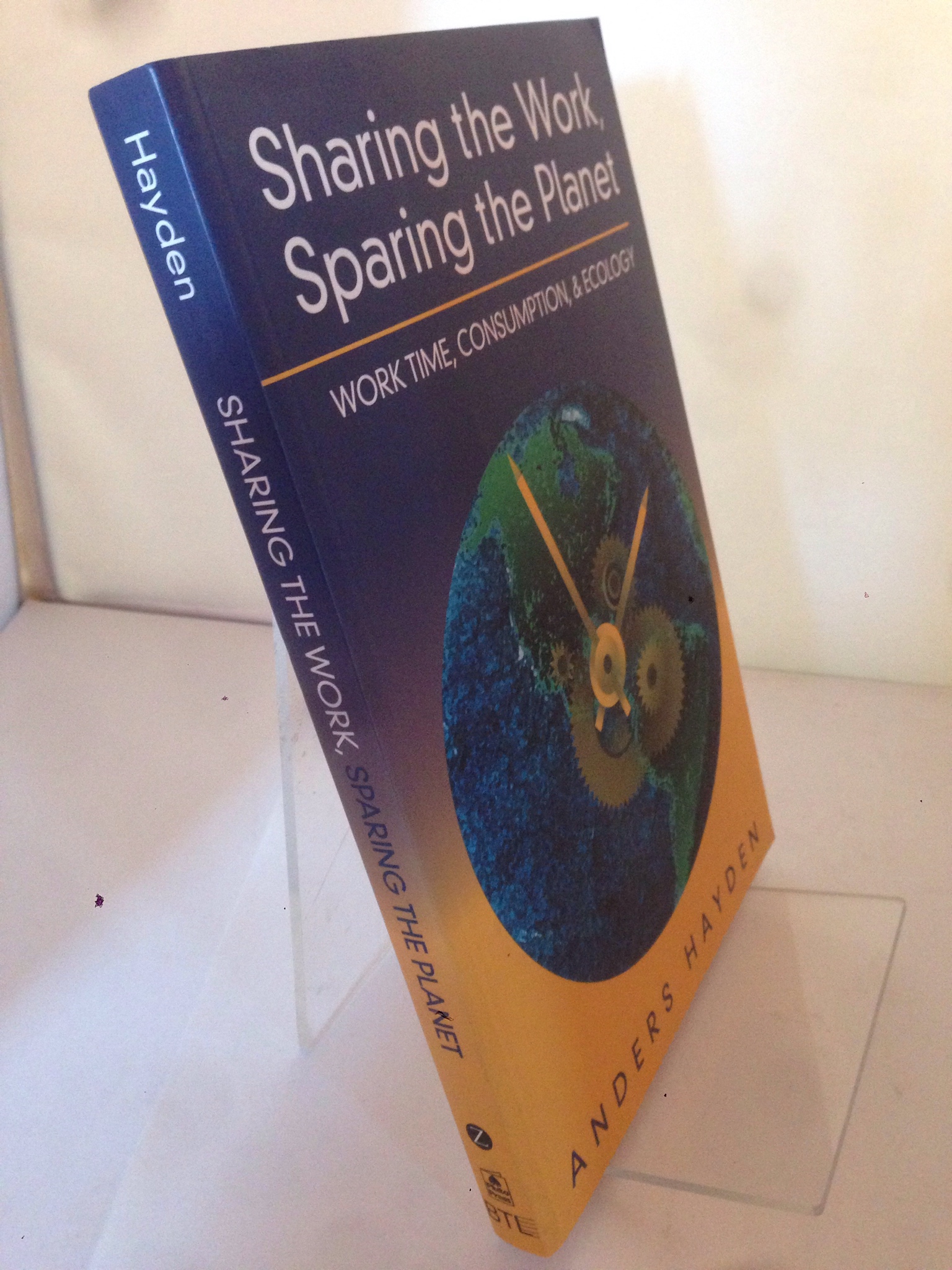 Image for Sharing the Work, Sparing the Planet: Work Time Reduction, Consumption and the Environment