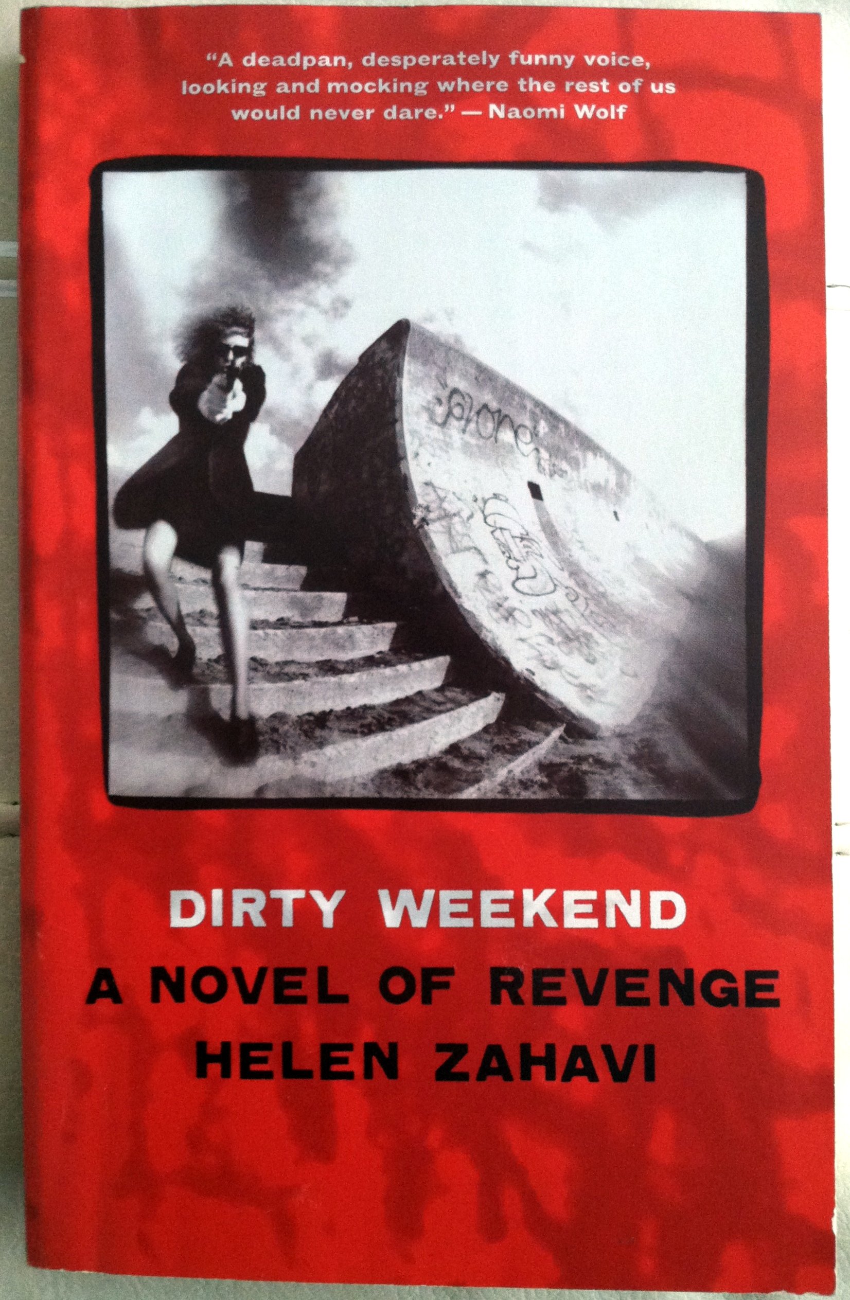 Image for Dirty Weekend: A Novel of Revenge