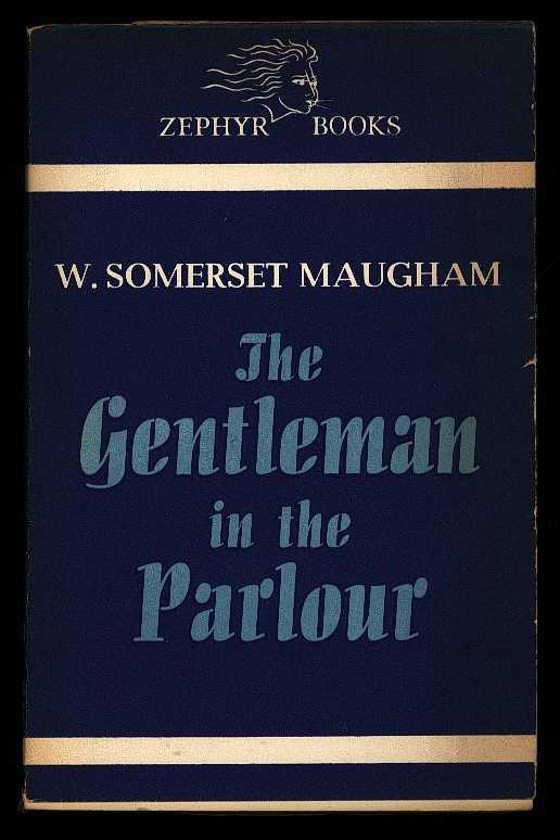 Image for The Gentleman in the Parlour by Maugham, W. Somerset