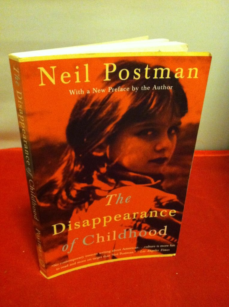 Image for The Disappearance of Childhood
