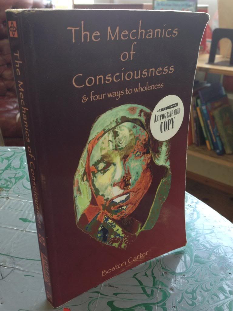 Image for The Mechanics of Consiousness: & Four Ways to Wholeness