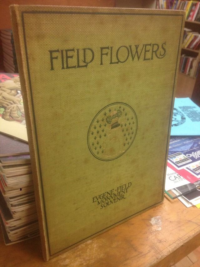 Image for Field Flowers Eugene Field Monument Souvenir