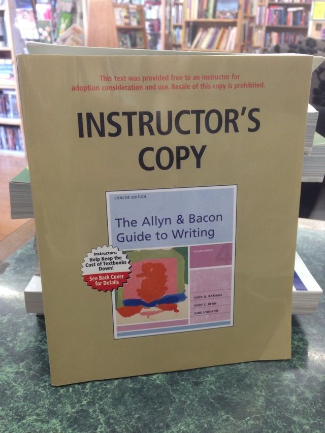 Image for The Allyn & Bacon Guide to Writing Instructor's Copy 2006 4th Edition by Ramage, John D; Bean, John C. & Johnson, June