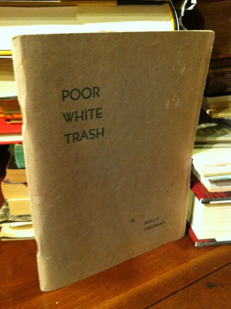 Image for Poor White Trash by Friedman, Mollie