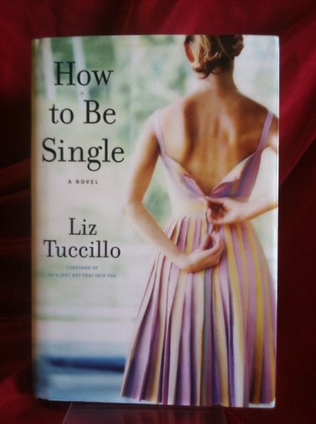 Image for How to Be Single: A Novel